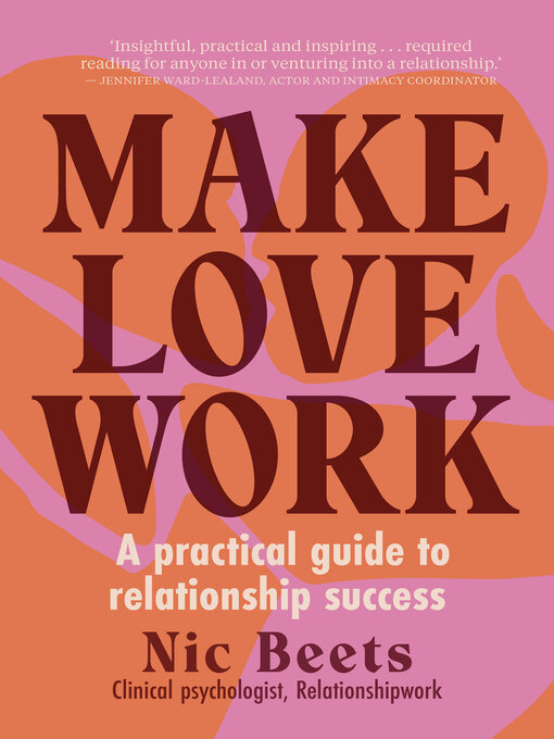Title details for Make Love Work by Nic Beets - Available